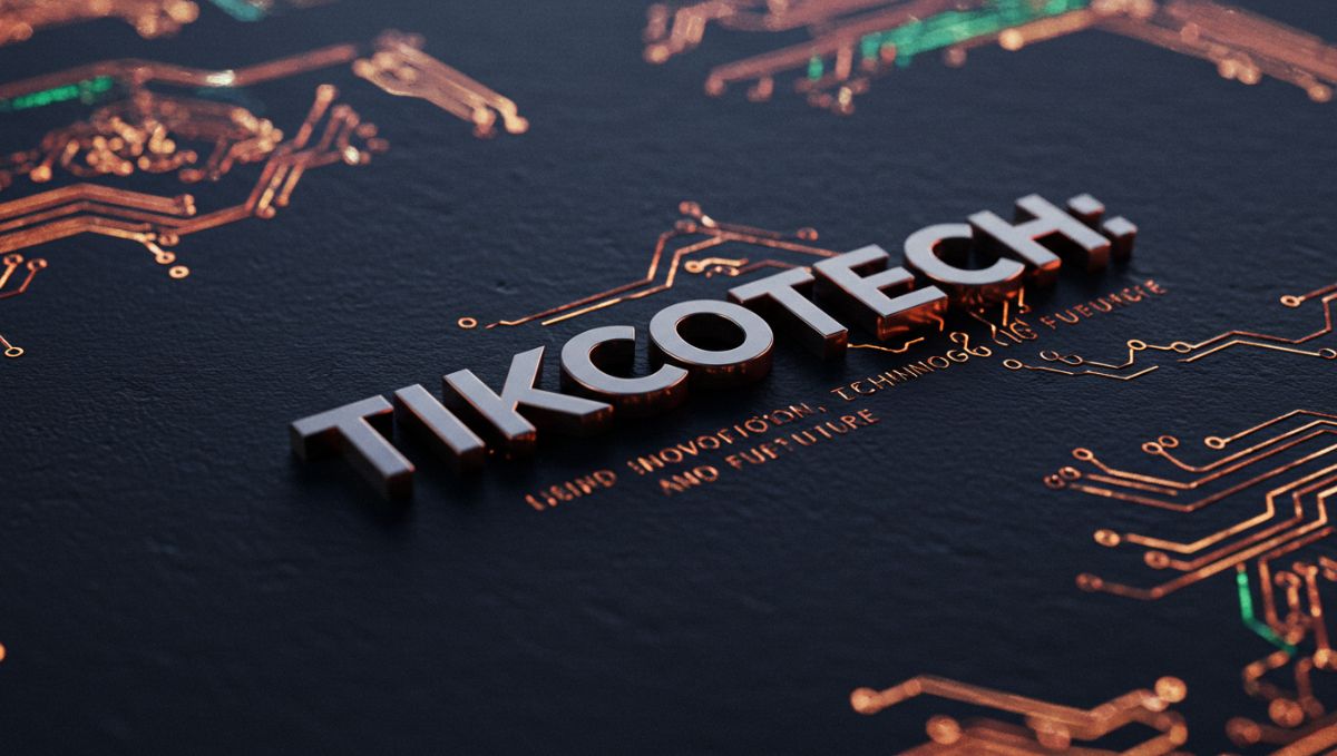 Tikcotech