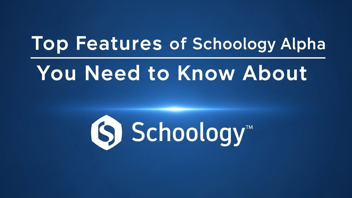 Schoology Alpha