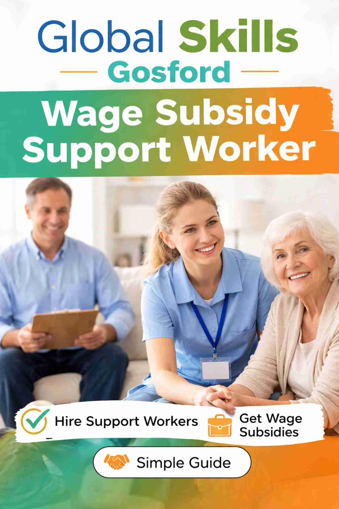 Global Skills Gosford Wage Subsidy Support Worker